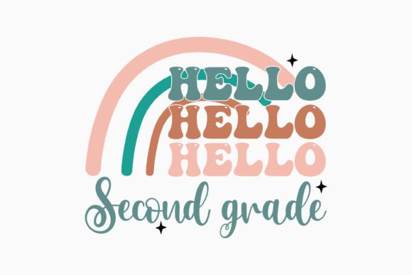 Hello Second Grade Retro Teacher Quotes: A Versatile Graphic Design Asset for Crafts and Merch