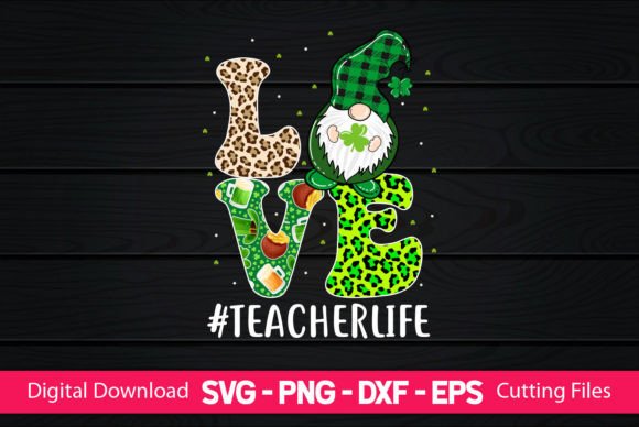 I Love Gnomes Teacher Life – A Versatile SVG Graphic for Crafters and Digital Sellers