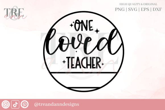 One Loved Teacher Christmas Ornament Graphics for Crafts Projects