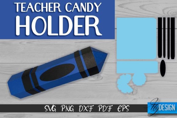 Teacher Candy Holder SVG Design: A Versatile Graphic Asset for Crafts and Local Business Branding