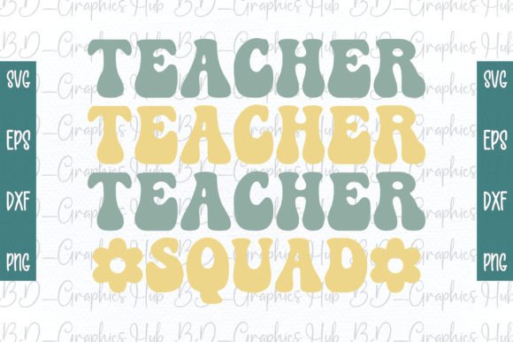 TEACHER SQUAD Retro SVG – A Versatile Graphic for Crafts and Merch