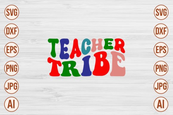 Teacher Tribe Retro SVG Designs for Crafts and Graphics
